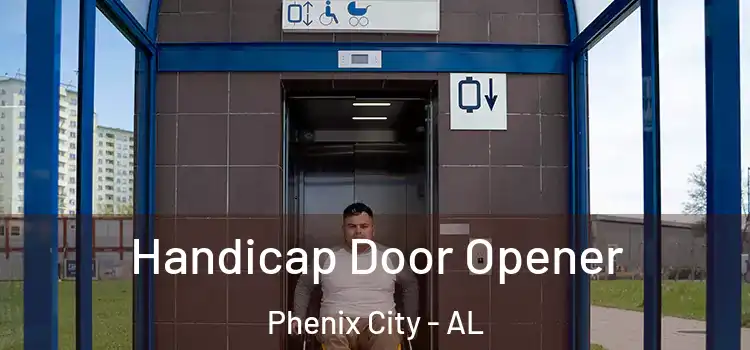  Handicap Door Opener Phenix City - AL